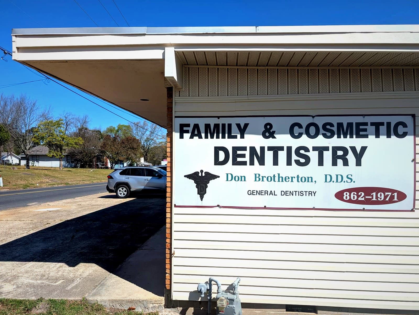 Family & Cosmetic Dentistry sign — Don Brotherton, D.D.S.